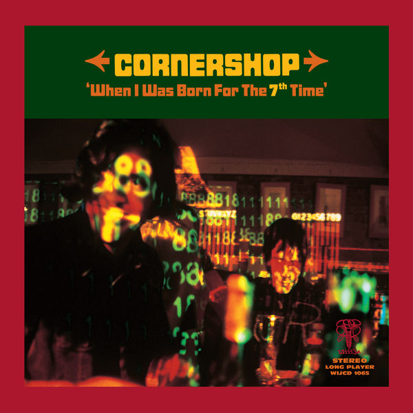 Cover of 'When I Was Born For The 7th Time' - Cornershop